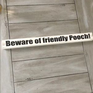 Cute Dog Sign. Self standing